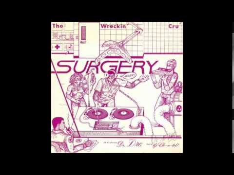 World Class Wreckin' Cru - Surgery