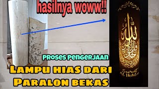 Download lagu Membuat lampu hias dari Paralon /ukiran pipa PVC motif Kaligrafi Surat Al Ikhlas mp3