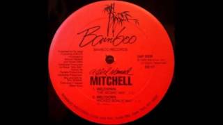 A Girl Named Mitchell - Meltdown (Edit)