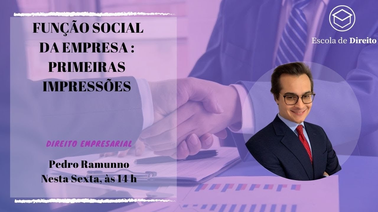 Função social da empresa - primeiras impressões