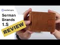 serman brands 1.s and its tried and tested money clip….problems