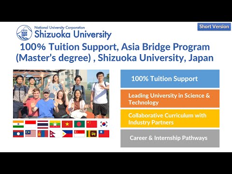 言語文化学科 100％ Tuition Support, Asia Bridge Program (Master's degree) ,Shizuoka University, Japan