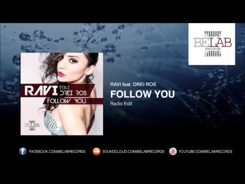 RAVI - Follow You (Radio Edit)
