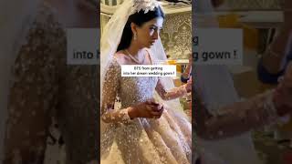 Getting into her dream dress 😍 Tag your squad ! #lebaneseweddings #shorts