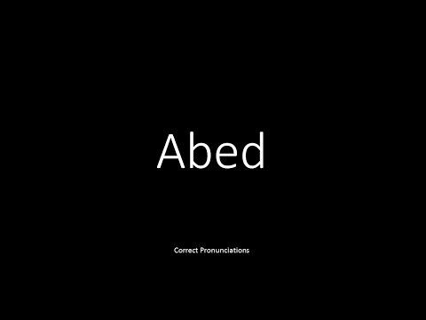 How To Pronounce Abed
