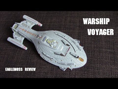 Warship Voyager Eaglemoss Review