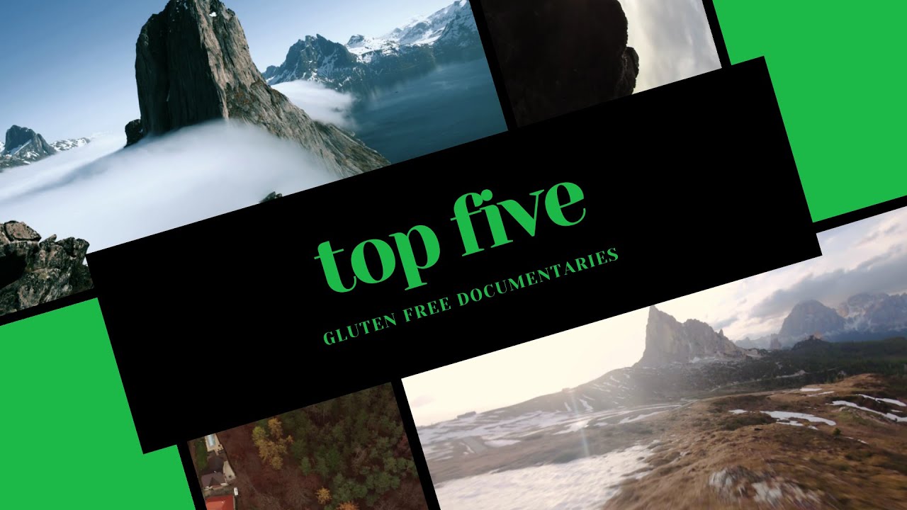 Top Five Gluten Free Documentaries | Popular Celiac Documentary Movies - Gluten Free Journey