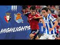 HIGHLIGHTS | LaLiga 22-23 | J32 | CA Osasuna 0 - 2 Real Sociedad