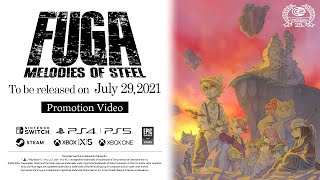 Fuga: Melodies of Steel - Official PV #Fuga #FugaMelodiesOfSteel