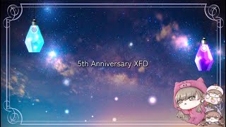 【5th Anniversary】XFD