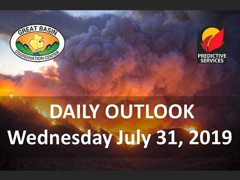 Great Basin Fire Potential Briefing:  July 31, 2019
