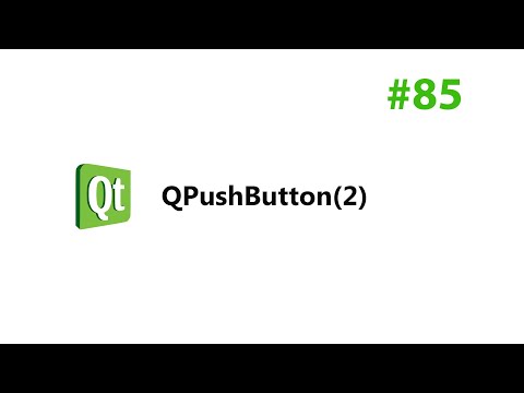 C++ Qt 85 - QPushButton(2)