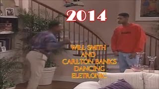 Will Smith and Carlton Banks Dancing The Fres Prince Of Bel-Air  Eletronic