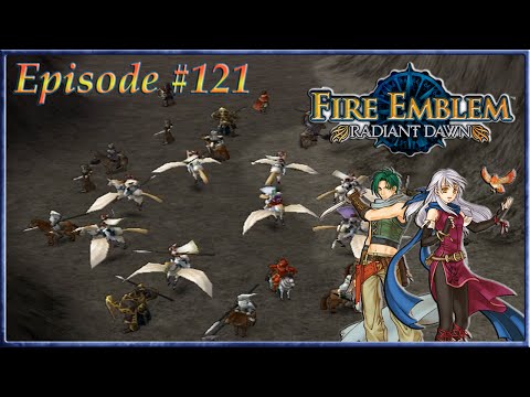 Fire Emblem: Radiant Dawn - Ravine Reapers, Micaiah's Dastardly Plan  - Episode 121