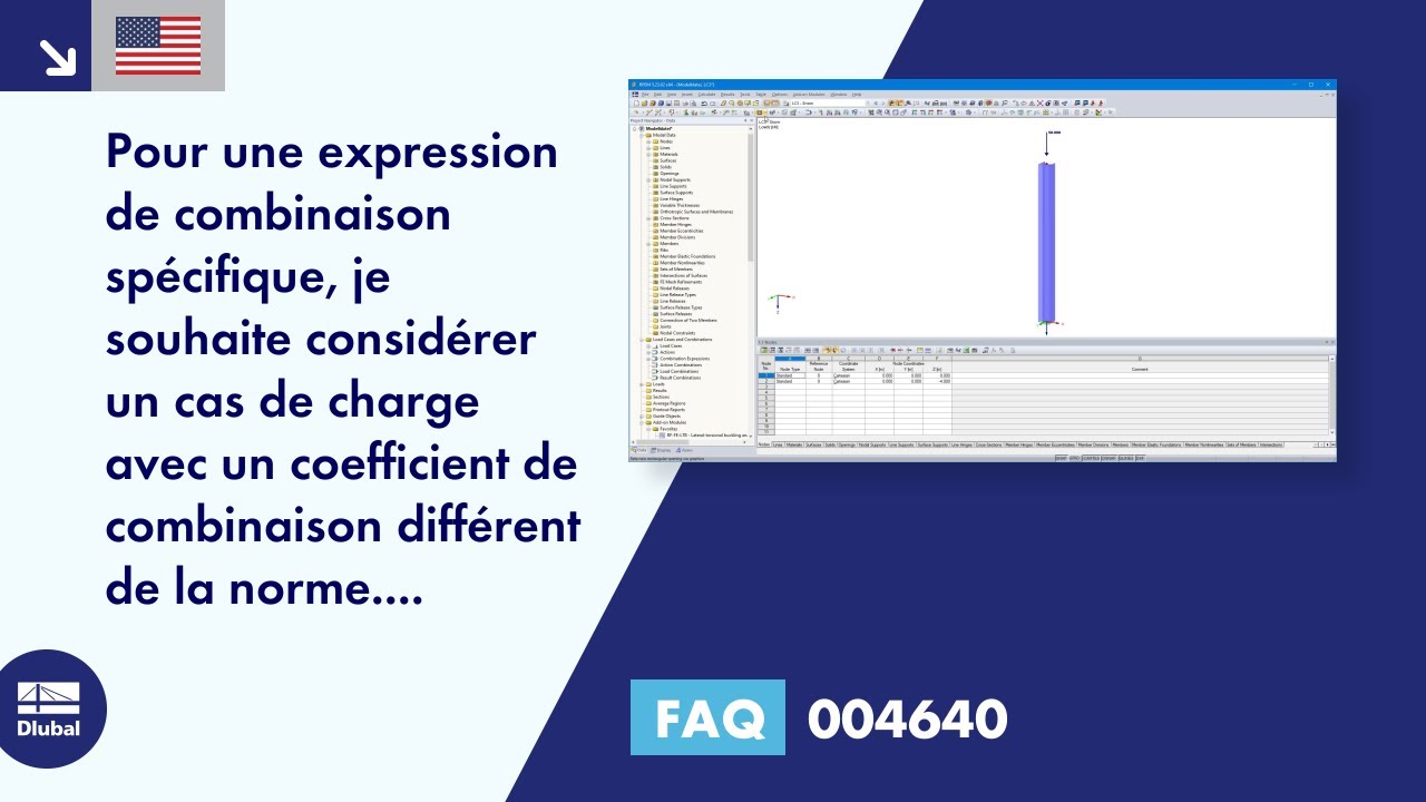 [EN] FAQ 004640 | Pour une règle de combinaison particulière, je souhaite créer un cas de charge avec l&#39;un des ...