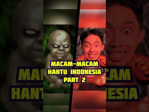 ♫ Ini Macam-Macam Hantu di Indonesia (Part 2) - #Shorts #ArmanVesona