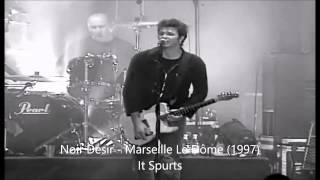 Noir Désir -  It Spurts ( Marseille 1997)