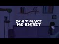 DON'T MAKE ME REGRET by Kevin Green Official Lyrics 2020