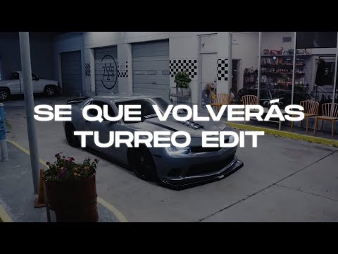 Se Que Volverás (Turreo Edit) - @MiguelitoCumbia , Eze Josue