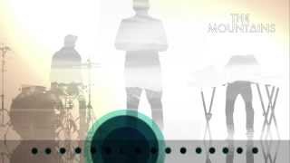 The Mountains - The Lakes (Official audio)