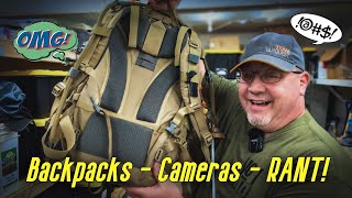 My Current Backpacks, Camera Frustrations and Rant