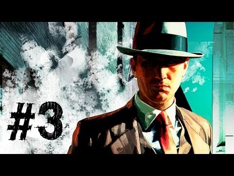 LA Noire Gameplay Walkthrough Part 3 - The Driver's Seat