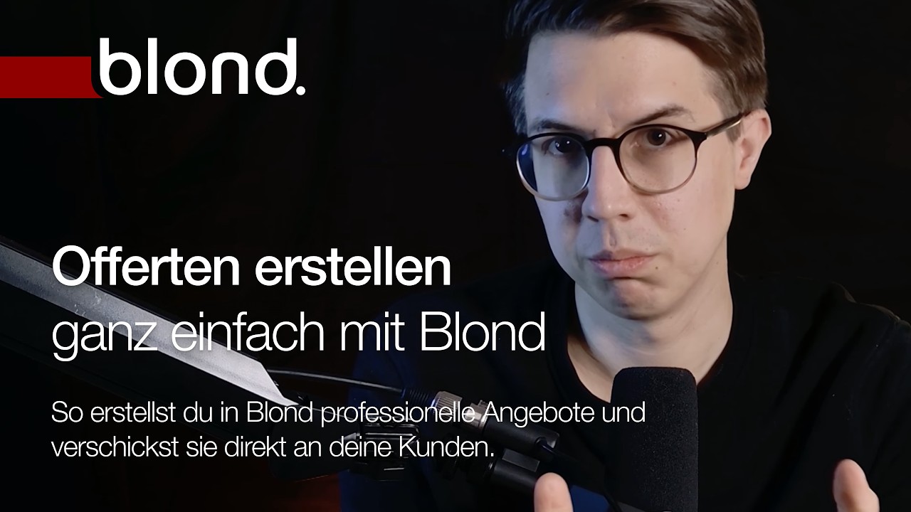 Jonas - Offerten erstellen mit Blond