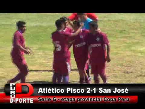 Atlético Pisco 2-1 San José (Socabaya) - Etapa provincial Copa Perú Arequipa 2018