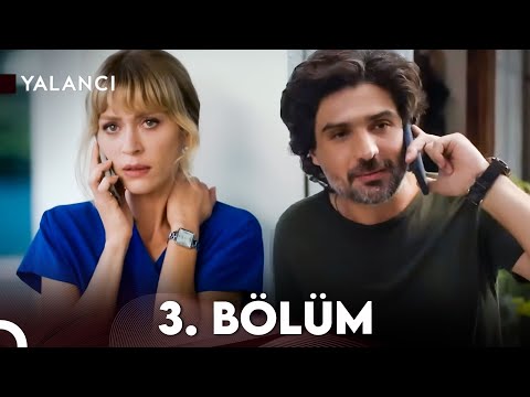 Yalancı 3. Bölüm