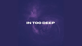 In Too Deep Music Video