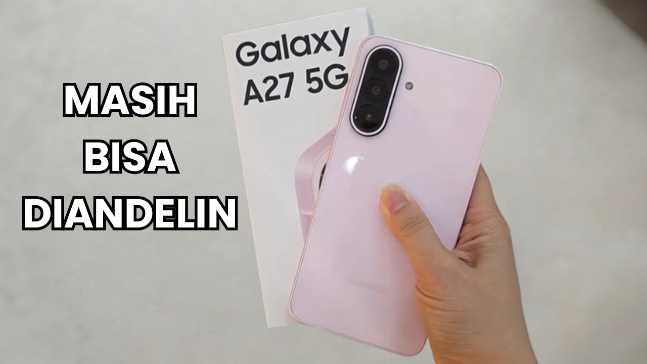 AKHIRNYA YANG DITUNGGU2 DATANG JUGA‼️SAMSUNG A27 5G | UPGRADE TOTAL UPDATE 6 TAHUN
