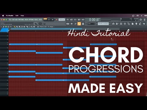 Chord Progressions Made Easy (FL Studio Hindi Tutorial)