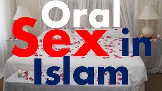 oral sex in islam is it haram?