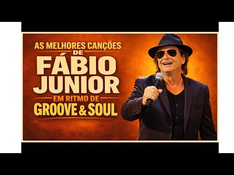 As Melhores de Fabio Junior em ritmo de groove & soul #groove #worship #soulbrasileiro