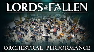 LORDS OF THE FALLEN - 80-Piece Orchestral Performance | Out October 13th on PC, PS5 & Xbox X|S