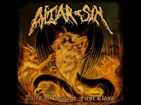 Altar of Sin - Tales of Carnage First Class [Full Album] 2012