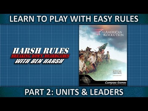 Learn to Play - Commands & Colors: Tricorne - Part 2