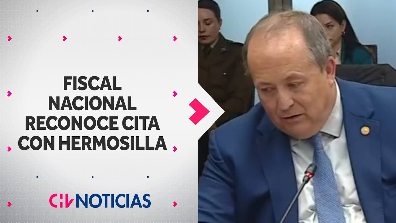 Fiscal Valencia RECONOCIÓ REUNIÓN con Hermosilla y Chadwick tras su nombramiento - CHV Noticias