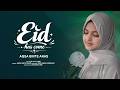 Eid Has Come Aqsa Binte Anas Beautiful Eid Nasheed 2026 New English Eid Song