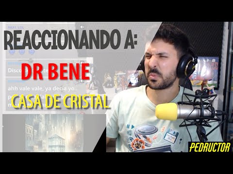REACCIONANDO AL NUEVO TEMA DE DR BENE - CASA DE CRISTAL! 🔥🔥🔥🔥🔥🔥