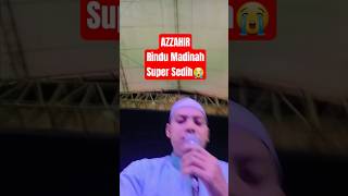 Download lagu AZZAHIR‼️ Rindu Madinah, Sangat sedih😭 mp3 Download lagu AZZAHIR‼️ Rindu Madinah, Sangat sedih😭 mp3