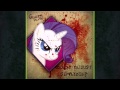 Rarity couldn't you just simply die? 