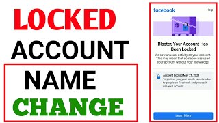 facebook locked account name change।how to change facebook locked account name। your account locked