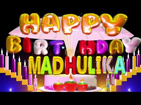 Madhulika Happy Birthday Song | Happy Birthday To You #madhulika #happy #birthday