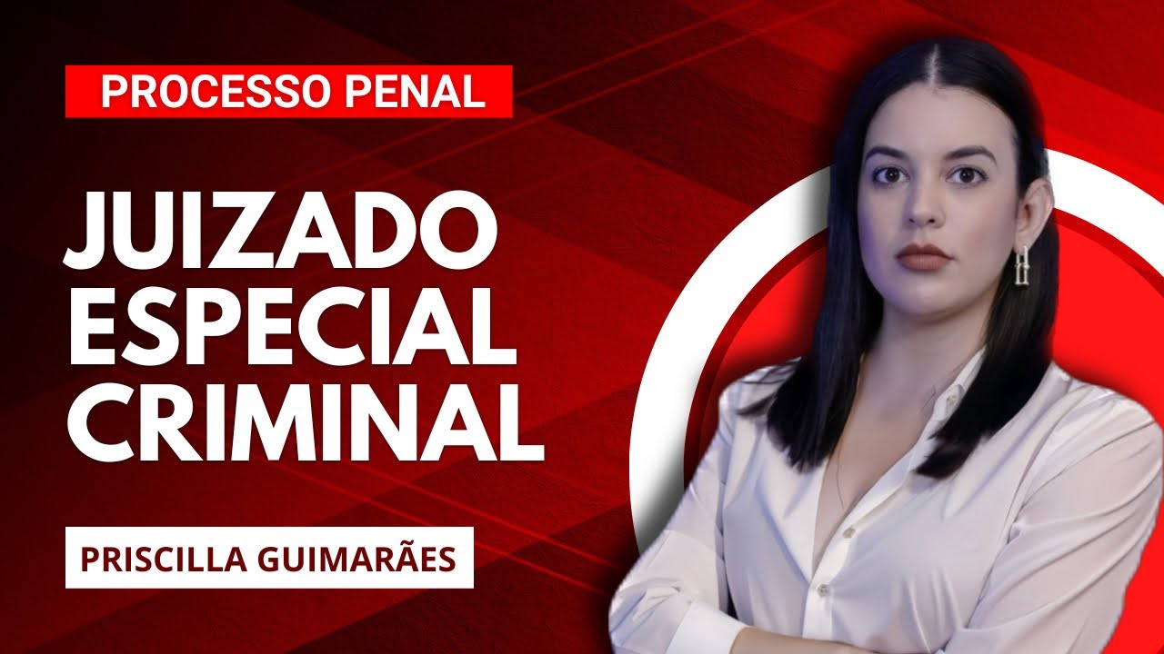 🔓JECRIM | Juizado Especial Criminal - vem comigo!