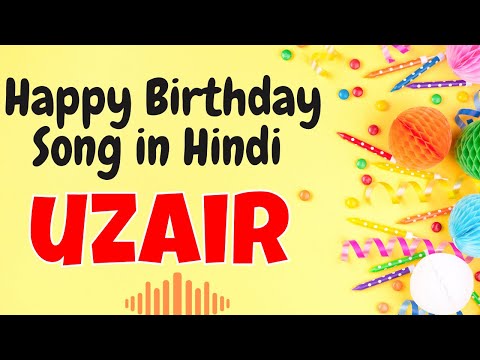 Happy Birthday Uzair Song | Birthday Song for Uzair | Uzair Happy Birthday Song