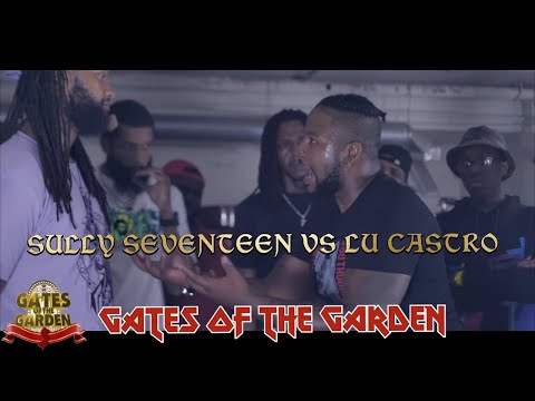 LU CASTRO vs SULLY SEVENTEEN | GATES of the GARDEN | RAP BATTLE