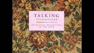 OMD - Talking Loud And Clear