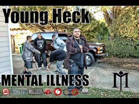 YOUNG HECK OF MENTAL ILLNESS/THIZZ LATIN 209....'CRAZY' FEAT REN OF DOJA CLICK & KS