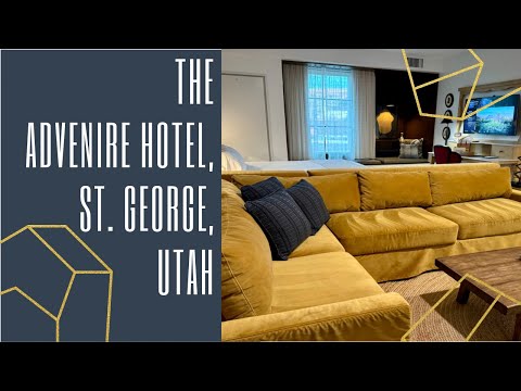 A Boujee Stay at The Advenire in Downtown St. George, Utah